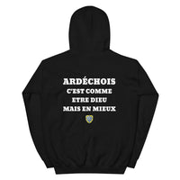 Thumbnail for Hoodie Ardéchois c'est comme etre Dieu mais en mieux — Imprime au dos
