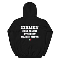 Thumbnail for Hoodie Italien c'est comme etre Dieu mais en mieux — Imprime au dos