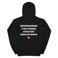 Thumbnail for Hoodie Aveyronnais c'est comme etre Dieu mais en mieux — Imprime au dos