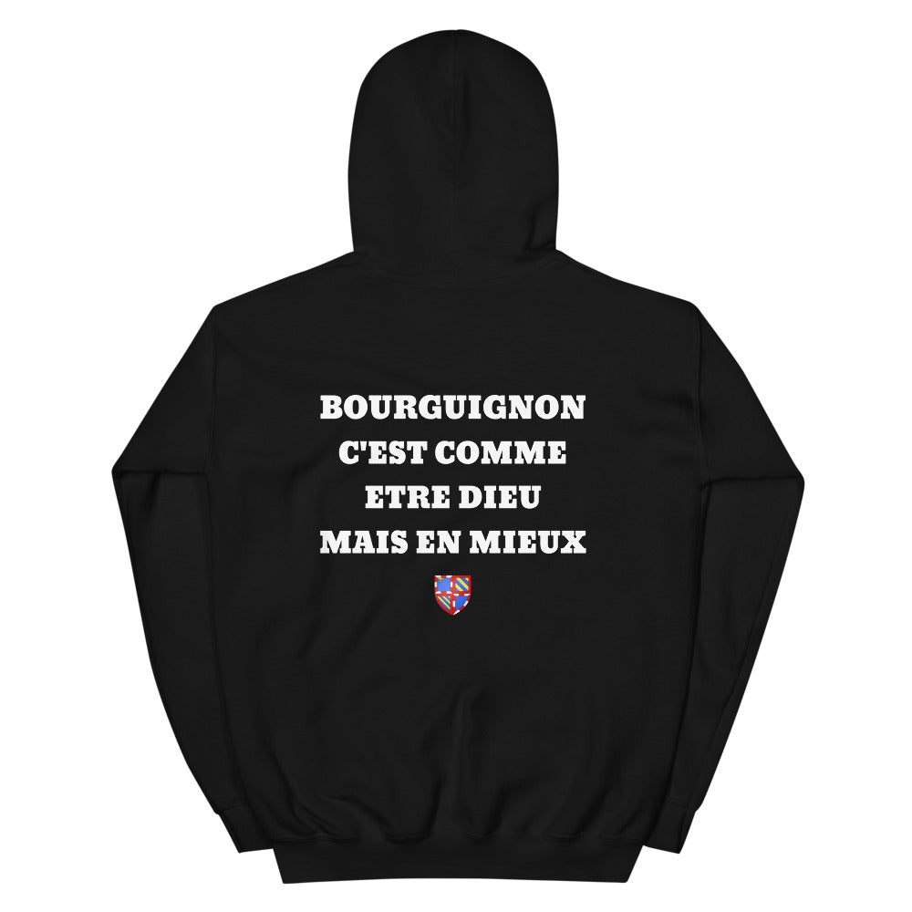 Hoodie Bourguignon c'est comme etre Dieu mais en mieux — Imprime au dos
