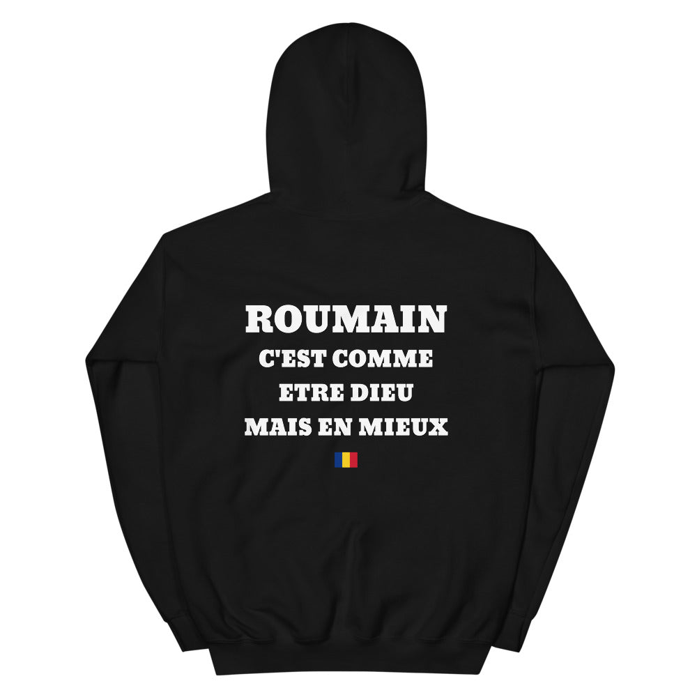 Hoodie Roumain c'est comme etre Dieu mais en mieux — Imprime au dos