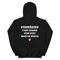 Thumbnail for Hoodie Corrézien c'est comme etre Dieu mais en mieux — Imprime au dos