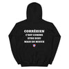 Hoodie Corrézien c'est comme etre Dieu mais en mieux — Imprime au dos