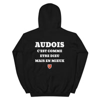 Thumbnail for Hoodie Audois c'est comme etre Dieu mais en mieux — Imprime au dos