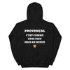 Hoodie Provençal c'est comme etre Dieu mais en mieux — Imprime au dos