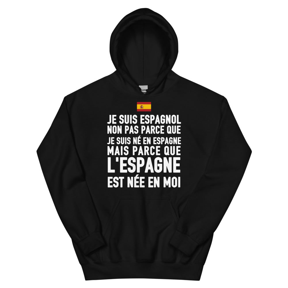 L'Espagne est née en moi - Sweatshirt à capuche