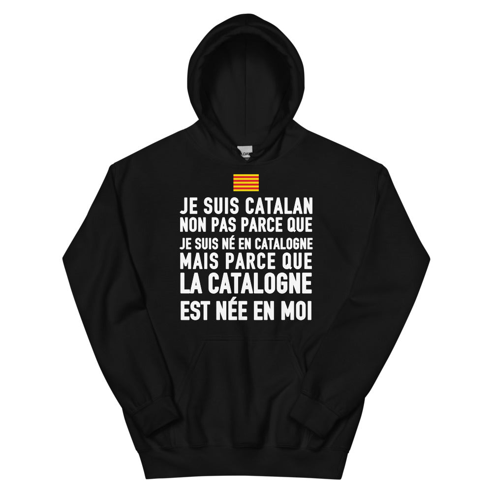 La Catalogne est née en moi - Sweatshirt à capuche