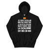La Catalogne est née en moi - Sweatshirt à capuche
