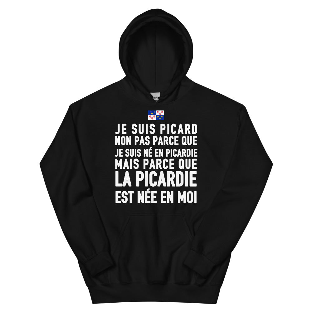 La Picardie est née en moi - Sweatshirt à capuche