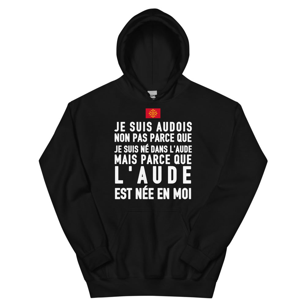 L'Aude est née en moi - Sweatshirt à capuche