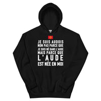 Thumbnail for L'Aude est née en moi - Sweatshirt à capuche