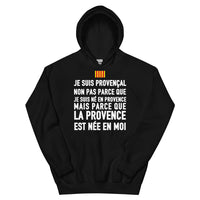 Thumbnail for La Provence est née en moi - Sweatshirt à capuche