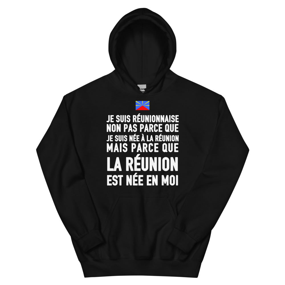 La Réunion est née en moi (femme) - Sweatshirt à capuche