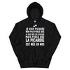 La Picardie est née en moi (femme) - Sweatshirt à capuche
