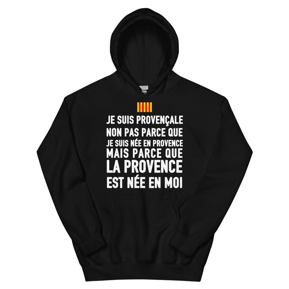 La Provence est née en moi (femme) - Sweatshirt à capuche