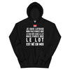 Le Lot est né en moi (femme) - Sweatshirt à capuche