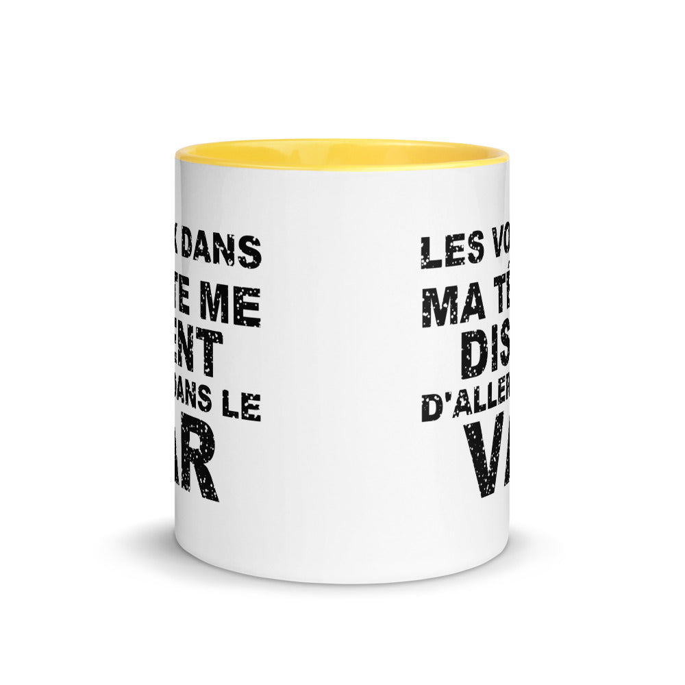 Les voix dans ma tête me disent d'aller dans le Var - Mug 11 oz