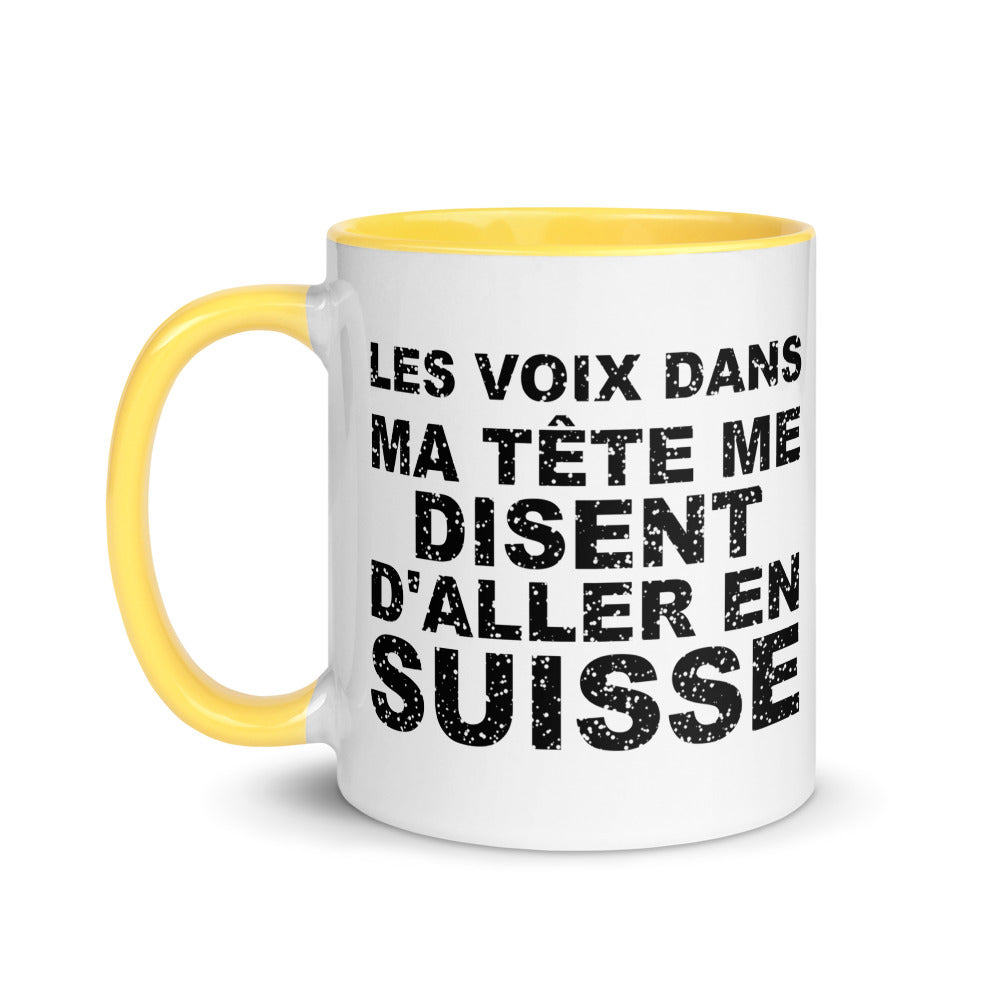 Les voix dans ma tête me disent d'aller en Suisse - Mug 11 oz
