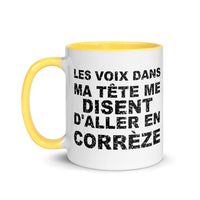 Thumbnail for Les voix dans ma tête me disent d'aller en Corrèze - Mug 11 oz