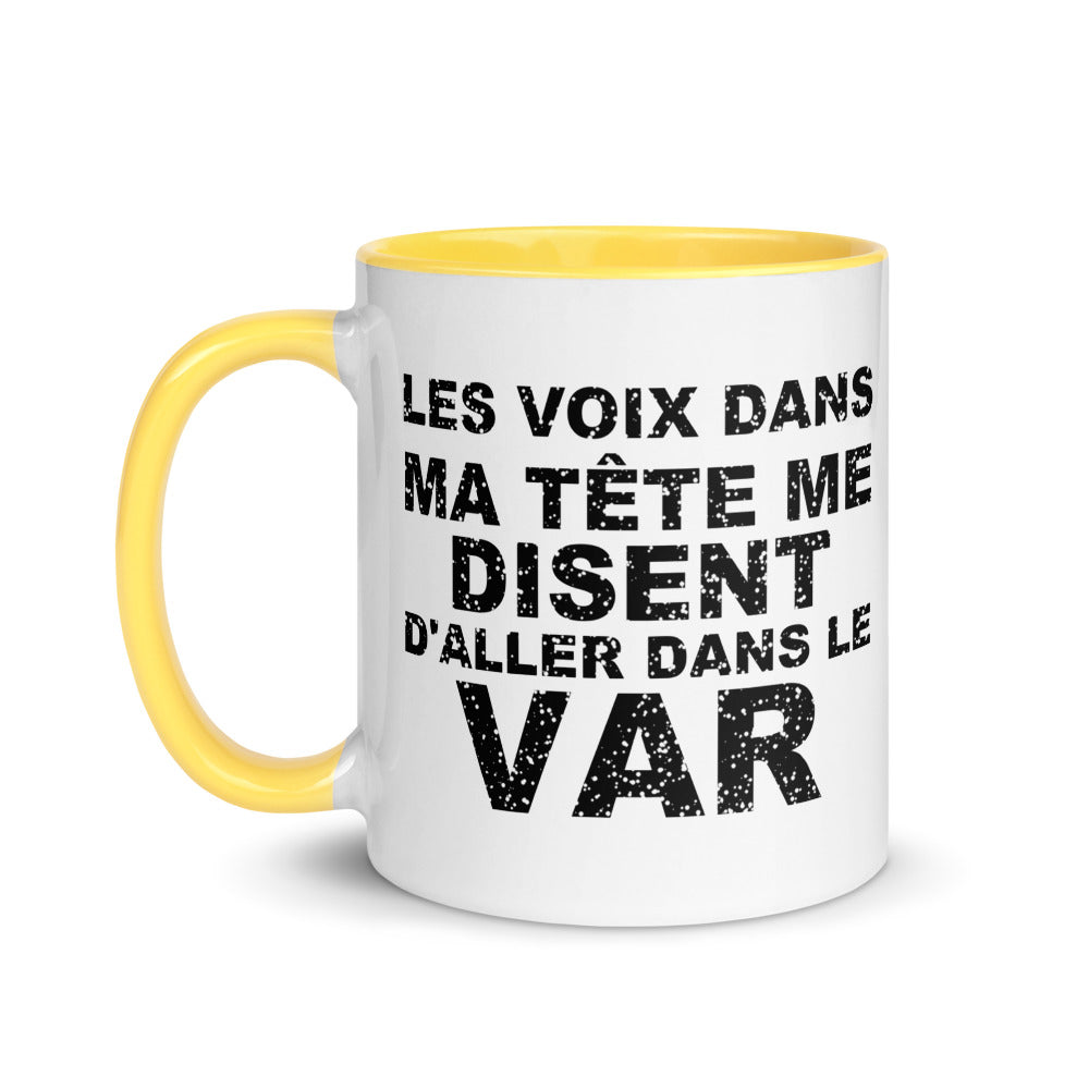 Les voix dans ma tête me disent d'aller dans le Var - Mug 11 oz