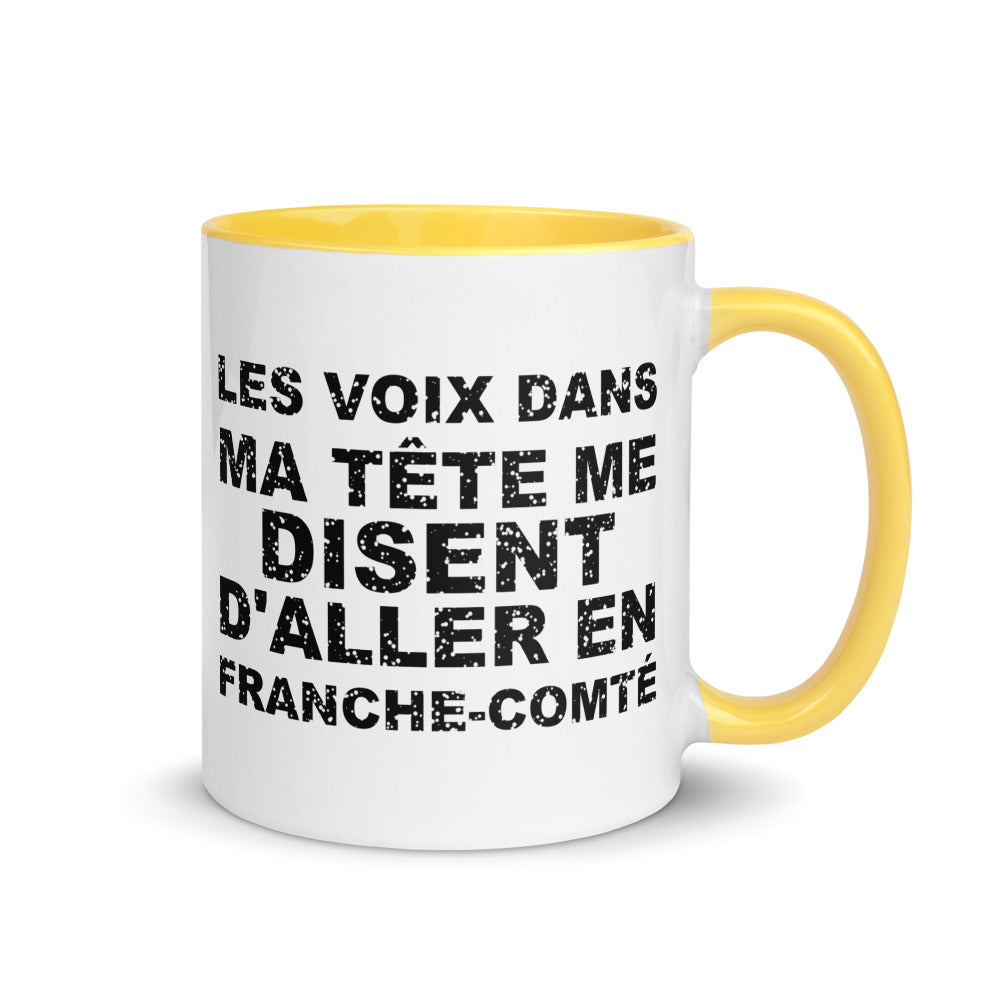 Les voix dans ma tête me disent d'aller en Franche-Comté - Mug 11 oz