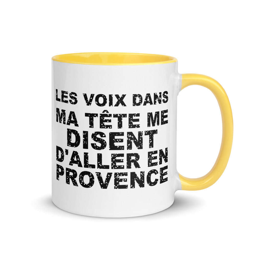 Les voix dans ma tête me disent d'aller en Provence - Mug 11 oz