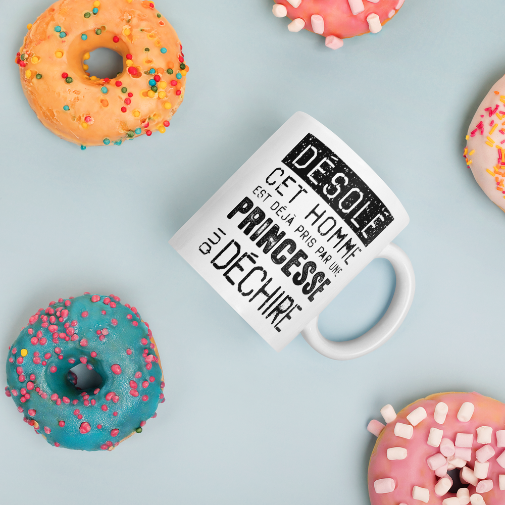 Mug Blanc Brillant Cadeau Saint Valentin pour homme : Désolé ce mec est pris par une Princesse