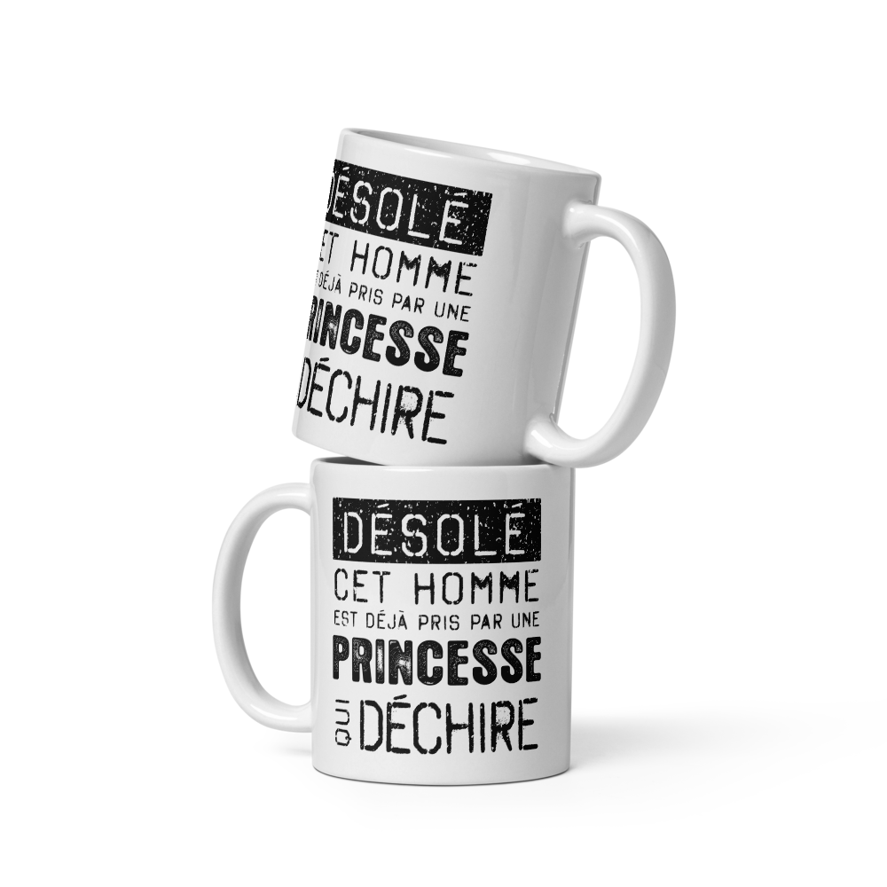 Mug Blanc Brillant Cadeau Saint Valentin pour homme : Désolé ce mec est pris par une Princesse