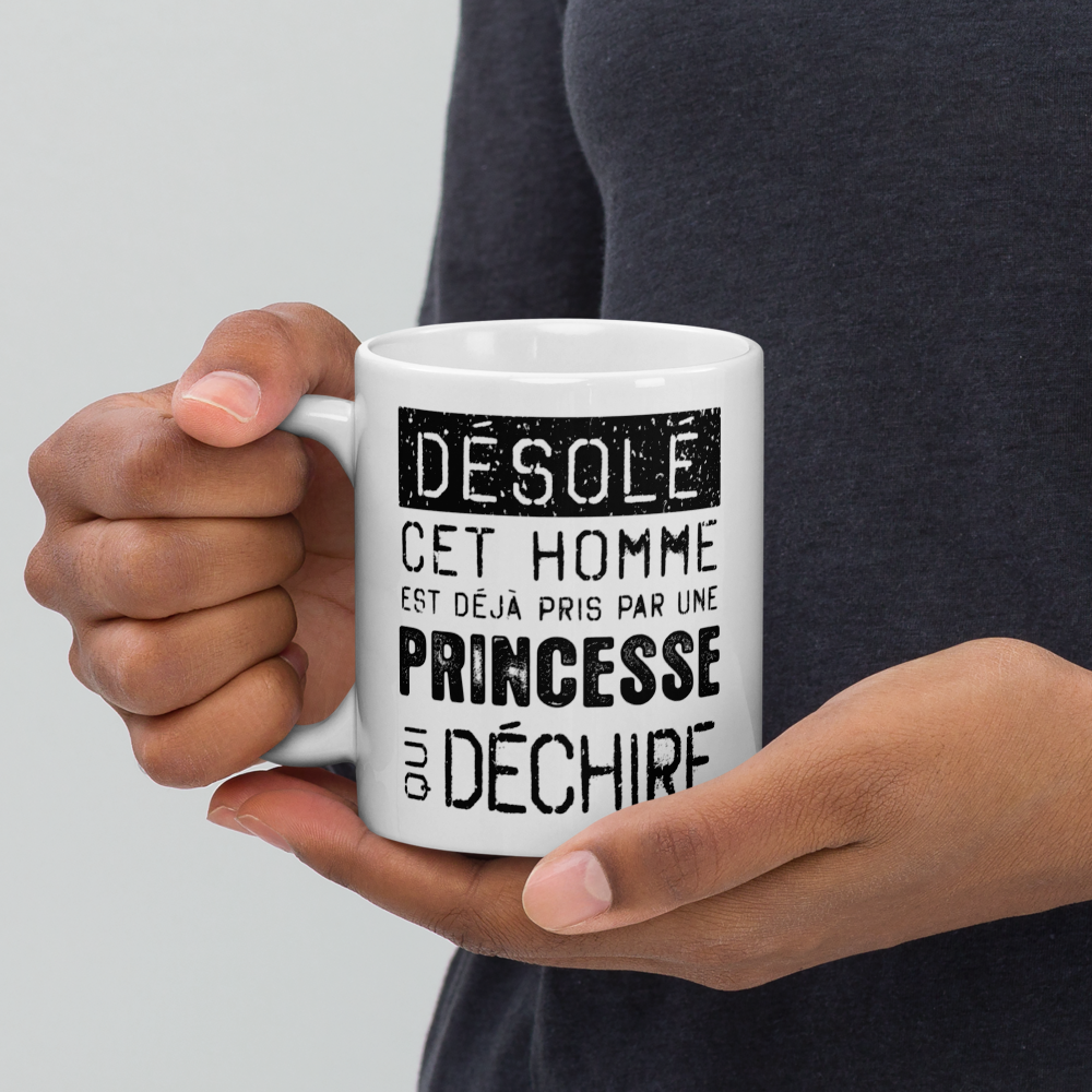 Mug Blanc Brillant Cadeau Saint Valentin pour homme : Désolé ce mec est pris par une Princesse