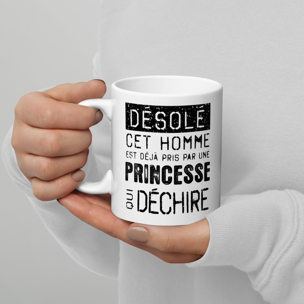 Mug Blanc Brillant Cadeau Saint Valentin pour homme : Désolé ce mec est pris par une Princesse