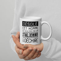 Thumbnail for Mug Blanc Brillant Cadeau Saint Valentin : Désolé ce mec est pris par une Italienne