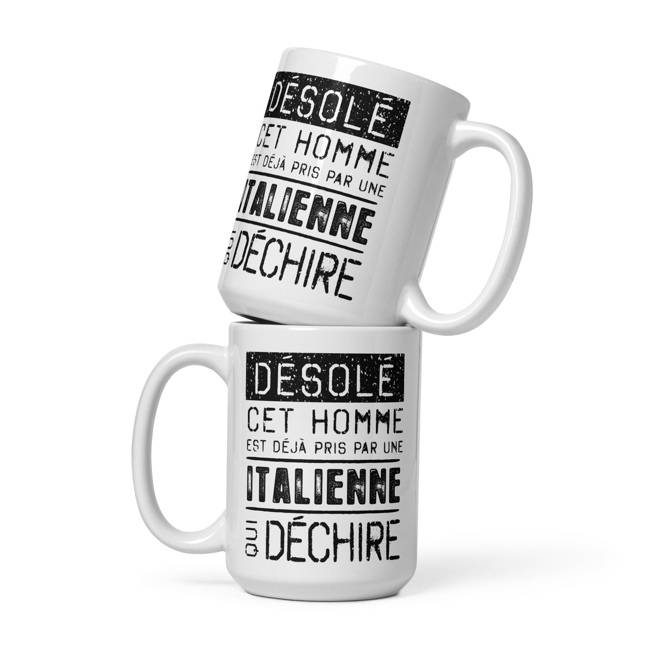 Mug Blanc Brillant Cadeau Saint Valentin : Désolé ce mec est pris par une Italienne