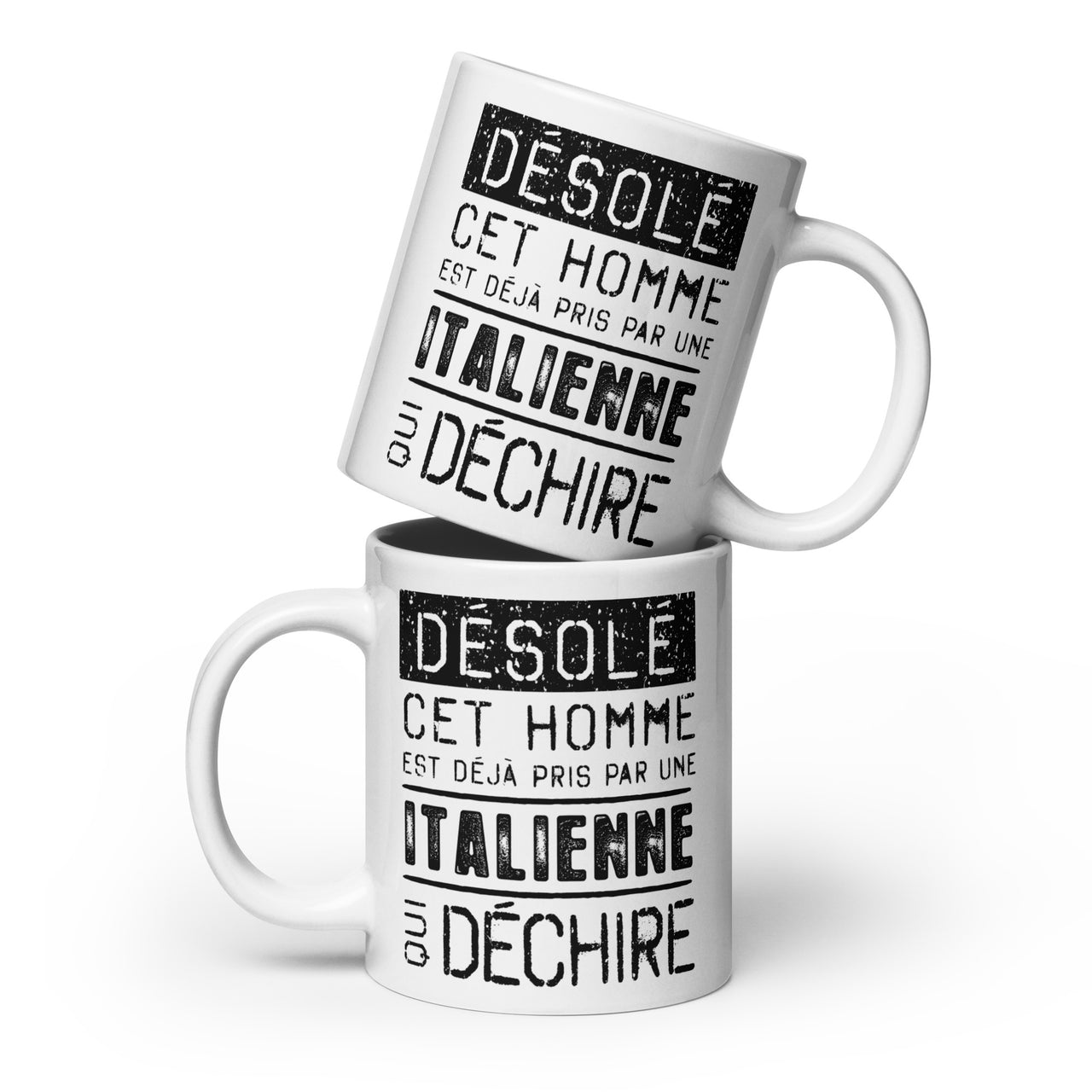 Mug Blanc Brillant Cadeau Saint Valentin : Désolé ce mec est pris par une Italienne