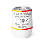 Gobelet à vin et apéro acier PREMIUM - Cadeau humour Provence & Provençaux