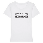 Crème de la crème Normande - T-shirt femme BIO Bio - impression FR - Ici & Là - T-shirts & Souvenirs de chez toi