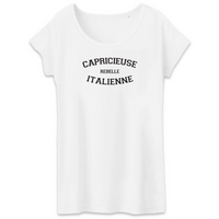 Thumbnail for Capricieuse, Rebelle, Italienne - T-shirt femme coton Bio - impression FR - Ici & Là - T-shirts & Souvenirs de chez toi