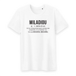 Miladiou - Définition - Aveyron - T-shirt unisexe Coton BIO 100 % - imprimé FR - Ici & Là - T-shirts & Souvenirs de chez toi