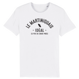 Le Martiniquais Idéal à peu de chose près - T-shirt coton bio - imprimé FR - Ici & Là - T-shirts & Souvenirs de chez toi