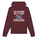Les Creusois ont été créés car les Français ont besoin de héros - Sweat à capuche coton bio 100 % - imprimé FR - Ici & Là - T-shirts & Souvenirs de chez toi