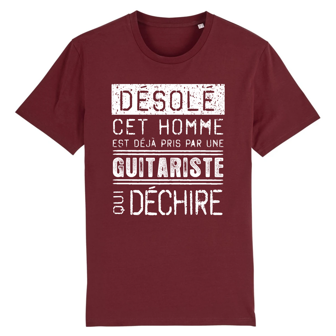 Désolé cet homme est pris par une guitariste qui déchire - T-shirt coton bio 100 % - imprimé FR collection Guitare - Ici & Là - T-shirts & Souvenirs de chez toi