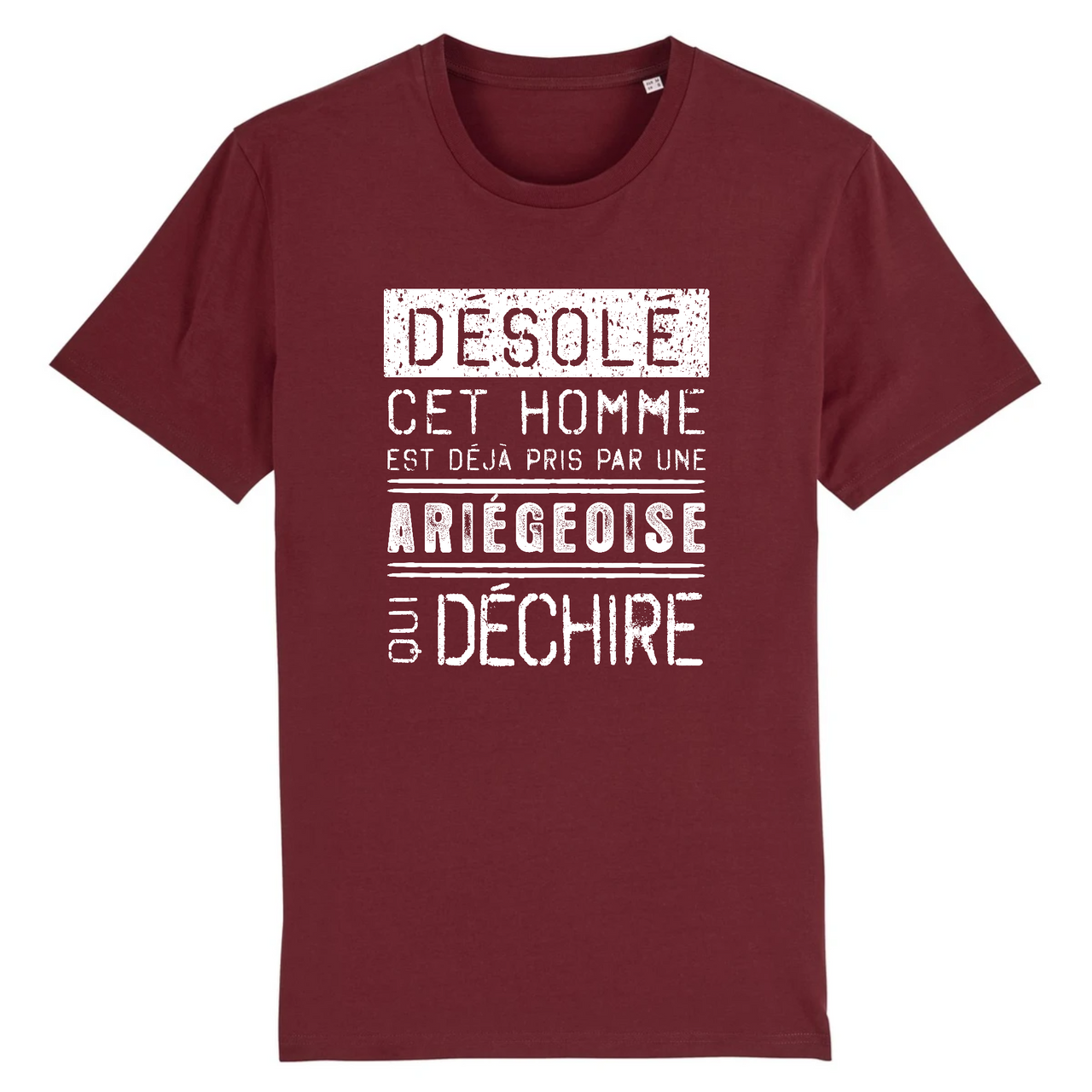 Désolé cet homme est pris par une Ariégeoise qui déchire - T-shirt coton bio 100 % - imprimé FR - Ici & Là - T-shirts & Souvenirs de chez toi