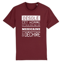 Thumbnail for Désolé cet homme est pris par une Mexicaine qui déchire - T-shirt coton bio 100 % - imprimé FR - Ici & Là - T-shirts & Souvenirs de chez toi