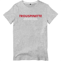 Thumbnail for Trouspinette ne guérit pas - Vendée - T-shirt standard unisexe - impression FR - Ici & Là - T-shirts & Souvenirs de chez toi