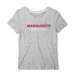 Marquisette ne guérit pas - Ardèche - T-shirt femme standard - Imprimé dans le Midi - Ici & Là - T-shirts & Souvenirs de chez toi