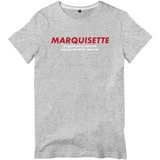 Marquisette ne guérit pas - Ardèche - T-shirt unisexe standard - Imprimé dans le Midi - Ici & Là - T-shirts & Souvenirs de chez toi