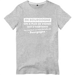 En Bourgogne on a plus de vignes - T-shirt standard unisexe - imprimé FR - Ici & Là - T-shirts & Souvenirs de chez toi