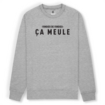 Vindieu de Vindieu - Ça meule - Franche-comté - Sweat standard unisexe - imprimé FR - Ici & Là - T-shirts & Souvenirs de chez toi