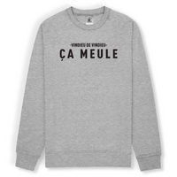 Thumbnail for Vindieu de Vindieu - Ça meule - Franche-comté - Sweat standard unisexe - imprimé FR - Ici & Là - T-shirts & Souvenirs de chez toi