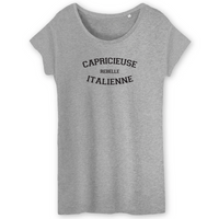 Thumbnail for Capricieuse, Rebelle, Italienne - T-shirt femme coton Bio - impression FR - Ici & Là - T-shirts & Souvenirs de chez toi