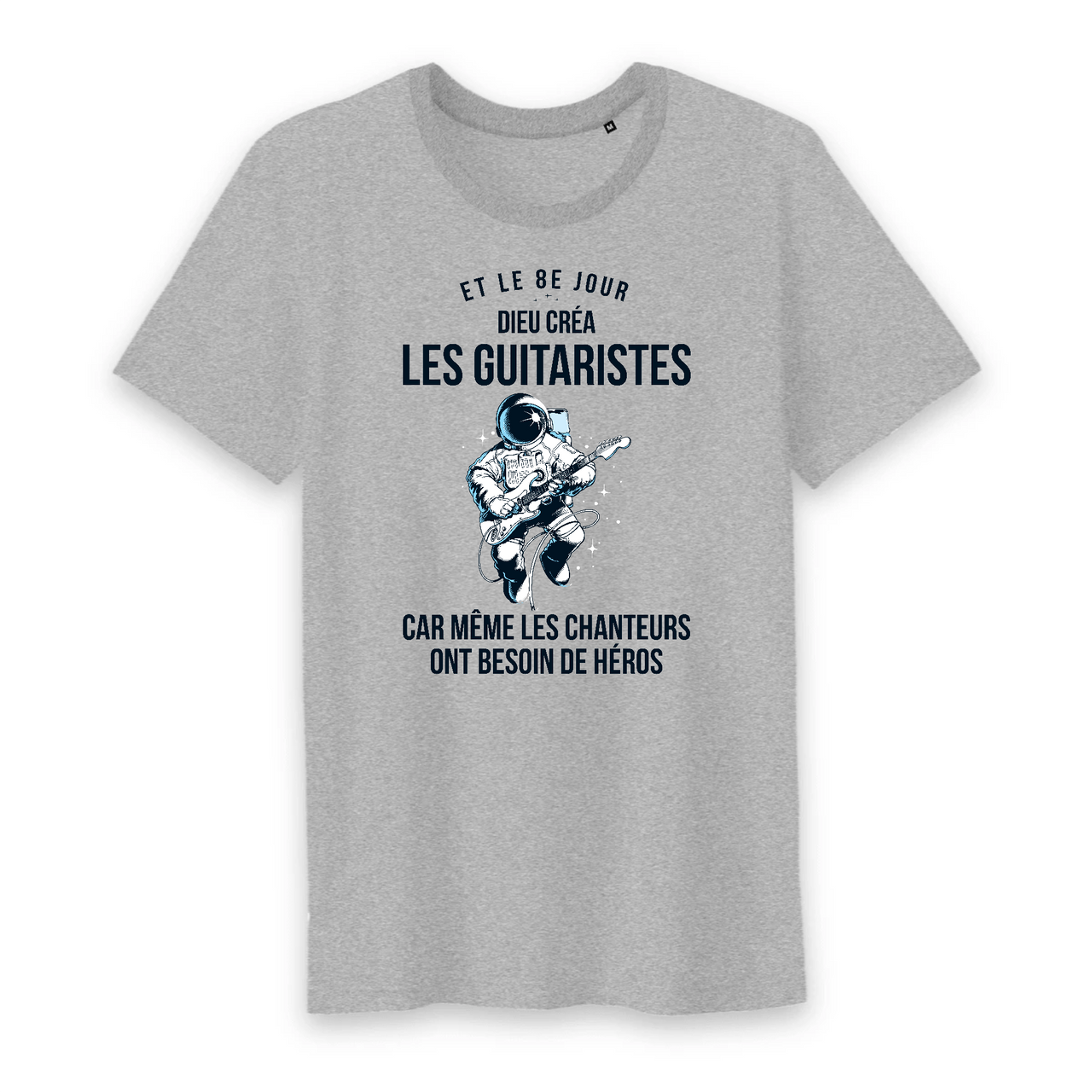 8e jour dieu créa les guitaristes 2 - T-shirts unisexe coton Bio - Imprimé FR - Ici & Là - T-shirts & Souvenirs de chez toi